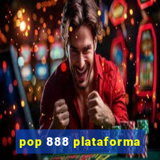 pop 888 plataforma